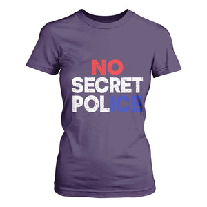 Subtle Abolish Ice T Shirt For Women No Secret Police TS10 Purple Print Your Wear
