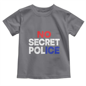 Subtle Abolish Ice Toddler T Shirt No Secret Police TS10 Charcoal Print Your Wear