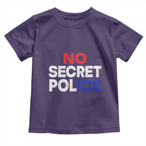 Subtle Abolish Ice Toddler T Shirt No Secret Police TS10 Purple Print Your Wear