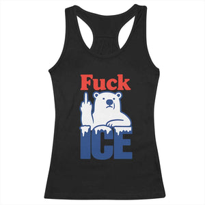 Fck Ice Racerback Tank Top Get The Fck Out Of Minneapolis Polar Bear TS10 Black Print Your Wear