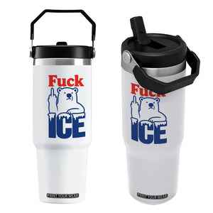 Fck Ice Flip Straw Tumbler Get The Fck Out Of Minneapolis Polar Bear TS10 One Size: 30 oz White Print Your Wear