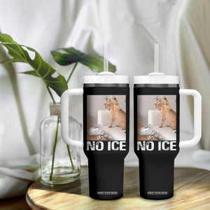 Funny Cat Meme No Ice Tumbler With Handle Subtle FDT Political Satire Satirical Humor TS10 Print Your Wear
