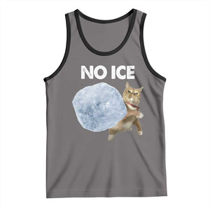 No Ice Tank Top Funny Cat Meme Subtle FDT Political Satire TS10 Deep Heather Black Print Your Wear