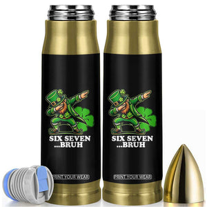 St Patricks Day Six Seven Bruh Bullet Tumbler Leprechaun 67 Meme Irish Ireland Lucky Shamrocks TS10 Black Print Your Wear