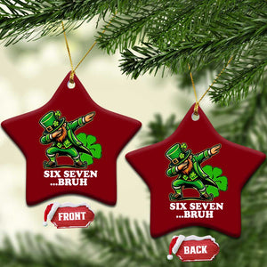 St Patricks Day Six Seven Bruh Ceramic Ornament Leprechaun 67 Meme Irish Ireland Lucky Shamrocks TS10 Print Your Wear