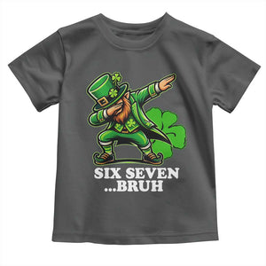 St Patricks Day Six Seven Bruh Toddler T Shirt Leprechaun 67 Meme Irish Ireland Lucky Shamrocks TS10 Dark Heather Print Your Wear