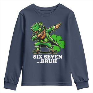 St Patricks Day Six Seven Bruh Youth Sweatshirt Leprechaun 67 Meme Irish Ireland Lucky Shamrocks TS10 Navy Print Your Wear