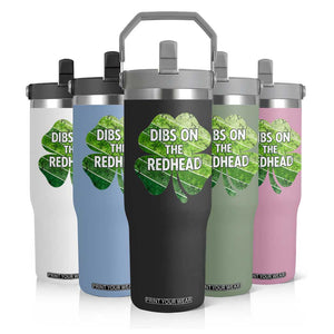 Funny Irish St Patricks Day Dibs On The Redhead Flip Straw Tumbler Retro Vintage Lucky Shamrock TS10 Print Your Wear