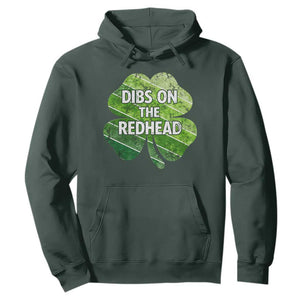 Funny Irish St Patricks Day Dibs On The Redhead Hoodie Retro Vintage Lucky Shamrock TS10 Dark Forest Green Print Your Wear