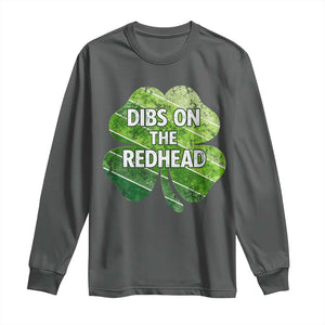 Funny Irish St Patricks Day Dibs On The Redhead Long Sleeve Shirt Retro Vintage Lucky Shamrock TS10 Dark Heather Print Your Wear