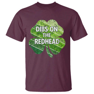 Funny Irish St Patricks Day Dibs On The Redhead T Shirt Retro Vintage Lucky Shamrock TS10 Maroon Print Your Wear