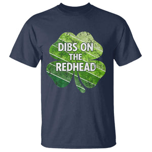 Funny Irish St Patricks Day Dibs On The Redhead T Shirt Retro Vintage Lucky Shamrock TS10 Navy Print Your Wear
