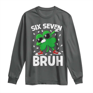 Funny Irish St Patricks Day Shamrock 67 Meme Long Sleeve Shirt Six Seven Bruh Gen Alpha Slang TS10 Dark Heather Print Your Wear