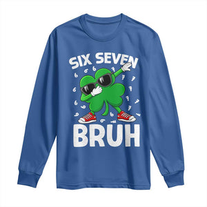 Funny Irish St Patricks Day Shamrock 67 Meme Long Sleeve Shirt Six Seven Bruh Gen Alpha Slang TS10 Royal Blue Print Your Wear