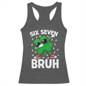 Funny Irish St Patricks Day Shamrock 67 Meme Racerback Tank Top Six Seven Bruh Gen Alpha Slang TS10 Dark Heather Print Your Wear