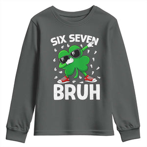 Funny Irish St Patricks Day Shamrock 67 Meme Youth Sweatshirt Six Seven Bruh Gen Alpha Slang TS10 Dark Heather Print Your Wear