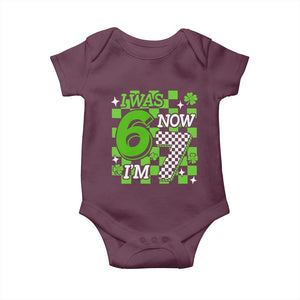 I Was 6 Now I'm 7 Baby Onesie Funny 7th 67 Birthday Meme Lucky Shamrock Checkered TS10 Maroon Print Your Wear