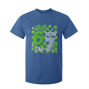 I Was 6 Now I'm 7 T Shirt For Kid Funny 7th 67 Birthday Meme Lucky Shamrock Checkered TS10 Royal Blue Print Your Wear
