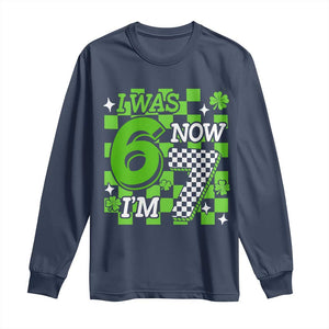 I Was 6 Now I'm 7 Long Sleeve Shirt Funny 7th 67 Birthday Meme Lucky Shamrock Checkered TS10 Navy Print Your Wear