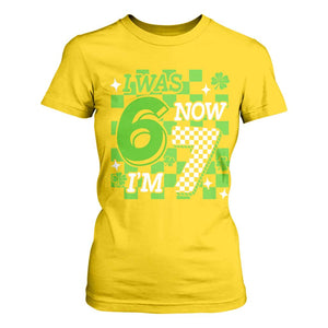 I Was 6 Now I'm 7 T Shirt For Women Funny 7th 67 Birthday Meme Lucky Shamrock Checkered TS10 Daisy Print Your Wear