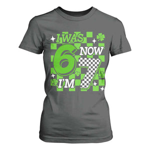 I Was 6 Now I'm 7 T Shirt For Women Funny 7th 67 Birthday Meme Lucky Shamrock Checkered TS10 Dark Heather Print Your Wear