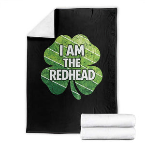 Funny Irish St Patricks Day Im The Redhead Throw Blanket Retro Vintage Lucky Shamrock TS10 Black Print Your Wear
