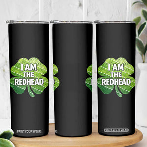 Funny Irish St Patricks Day Im The Redhead Skinny Tumbler Retro Vintage Lucky Shamrock TS10 Print Your Wear