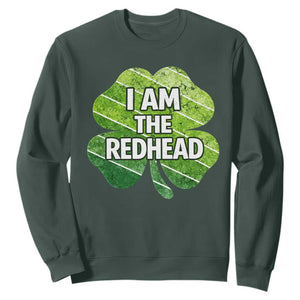 Funny Irish St Patricks Day Im The Redhead Sweatshirt Retro Vintage Lucky Shamrock TS10 Dark Forest Green Print Your Wear