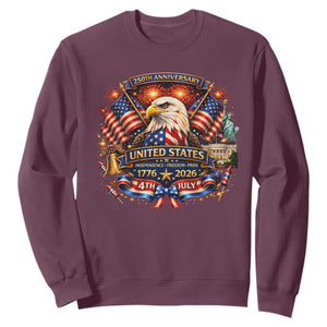250 Years Of Freedom America Sweatshirt USA Independence 250th Anniversary 1776 2026 Patriotic Eagle Flag TS10 Maroon Print Your Wear
