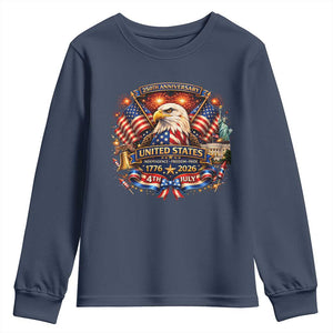 250 Years Of Freedom America Youth Sweatshirt USA Independence 250th Anniversary 1776 2026 Patriotic Eagle Flag TS10 Navy Print Your Wear