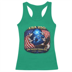 US 250th Anniversary Racerback Tank Top 250 Years One Nation Under God Christian Patriotic Cross USA Flag TS10 Irish Green Print Your Wear