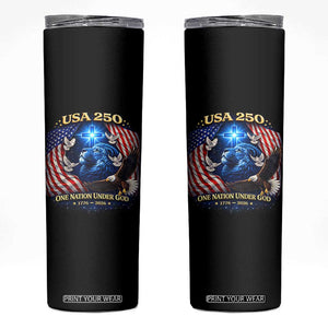 US 250th Anniversary Skinny Tumbler 250 Years One Nation Under God Christian Patriotic Cross USA Flag TS10 Black Print Your Wear