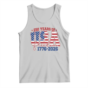 USA 250 Years Of Freedom Tank Top USA Independence 250th Anniversary 1776 2026 Patriotic Flag TS10 Ash Print Your Wear