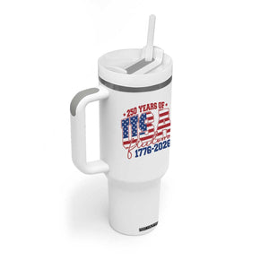 USA 250 Years Of Freedom Tumbler With Handle USA Independence 250th Anniversary 1776 2026 Patriotic Flag TS10 Print Your Wear