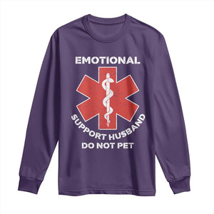 Do Not Pet Husband Long Sleeve Shirt Funny Sarcastic Saying TS10 Purple Print Your Wear