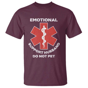 Do Not Pet Husband T Shirt Funny Sarcastic Saying TS10 Maroon Print Your Wear