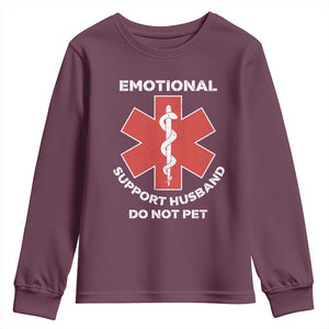 Do Not Pet Husband Youth Sweatshirt Funny Sarcastic Saying TS10 Maroon Print Your Wear