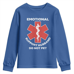 Do Not Pet Husband Youth Sweatshirt Funny Sarcastic Saying TS10 Royal Blue Print Your Wear