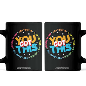 Test Day Teacher Coffee Mug Rock The Test Dont Stress Just Do Your Best TS10 Black Print Your Wear