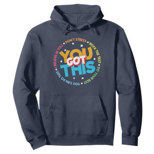 Test Day Teacher Hoodie Rock The Test Dont Stress Just Do Your Best TS10 Navy Print Your Wear