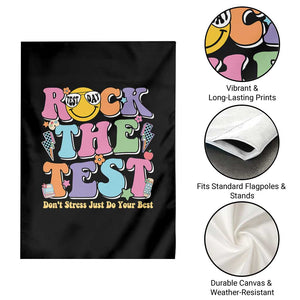 Teacher Test Day Garden Flag Rock The Test Dont Stress Just Do Your Best Cute Groovy TS10 Print Your Wear