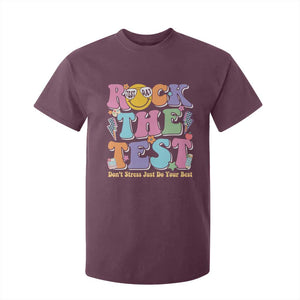 Teacher Test Day T Shirt For Kid Rock The Test Dont Stress Just Do Your Best Cute Groovy TS10 Maroon Print Your Wear