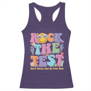 Teacher Test Day Racerback Tank Top Rock The Test Dont Stress Just Do Your Best Cute Groovy TS10 Purple Print Your Wear
