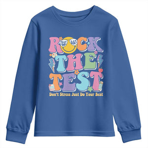 Teacher Test Day Youth Sweatshirt Rock The Test Dont Stress Just Do Your Best Cute Groovy TS10 Royal Blue Print Your Wear