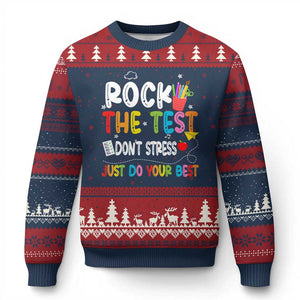 Rock The Test Day Ugly Christmas Sweater Teacher Exam Testing Outfit Just Do Your Best TS10 Navy Red Print Your Wear