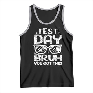 Test Day Bruh Tank Top You Got This Testing Motivational Sunglasses Teacher TS10 Black Athletic Heather Print Your Wear