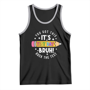 Test Day Bruh Tank Top You Got This Rock The Test Teacher TS10 Black Athletic Heather Print Your Wear