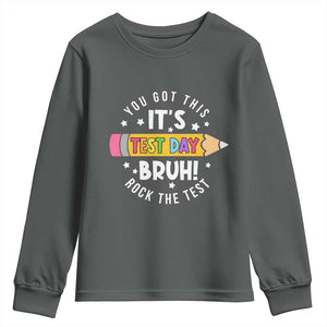 Test Day Bruh Youth Sweatshirt You Got This Rock The Test Teacher TS10 Dark Heather Print Your Wear