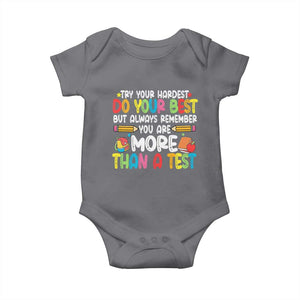 Testing Day Baby Onesie Try Your Hardest Teachers TS10 Charcoal Print Your Wear