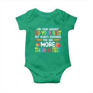 Testing Day Baby Onesie Try Your Hardest Teachers TS10 Irish Green Print Your Wear